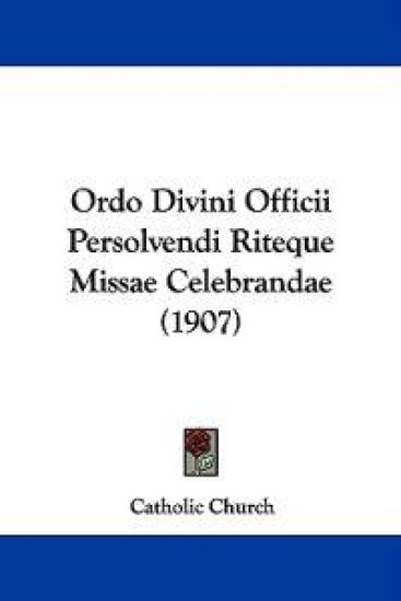 Ordo Divini Officii Persolvendi Riteque Missae Celebrandae – Catholic Church, kirjan kansikuva