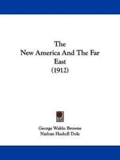 The New America and the Far East