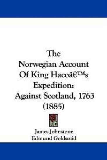 The Norwegian Account of King Haco's Expedition