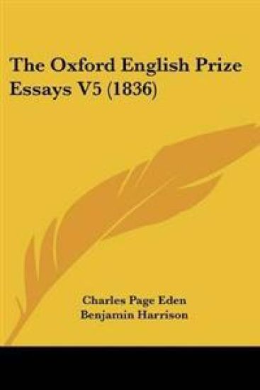 Oxford English Prize Essays V5 (1836)