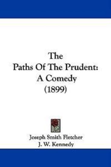 The Paths of the Prudent