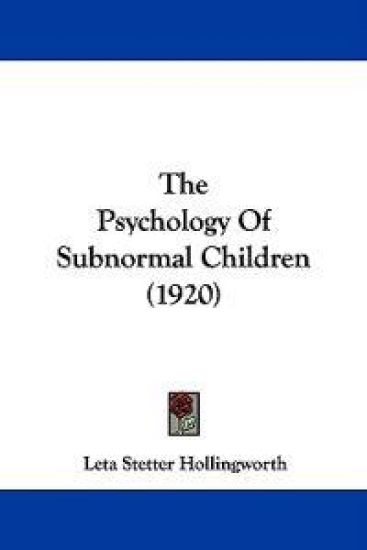 The Psychology of Subnormal Children