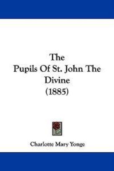The Pupils of St. John the Divine