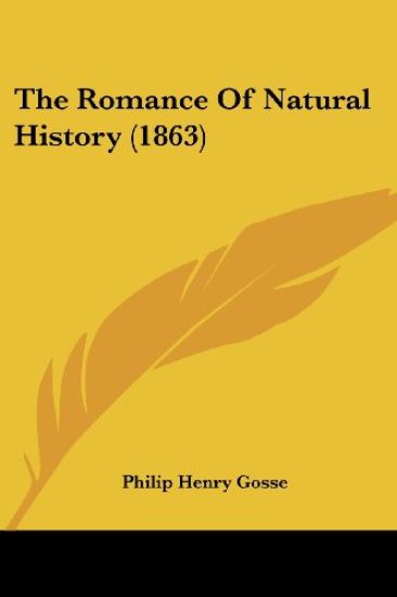 Romance Of Natural History (1863)