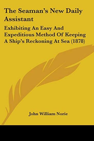 The Seaman's New Daily Assistant