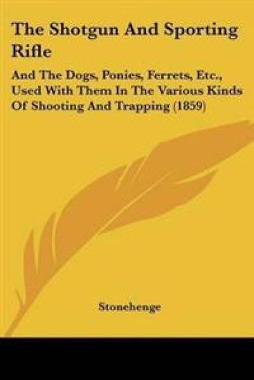 Shotgun And Sporting Rifle