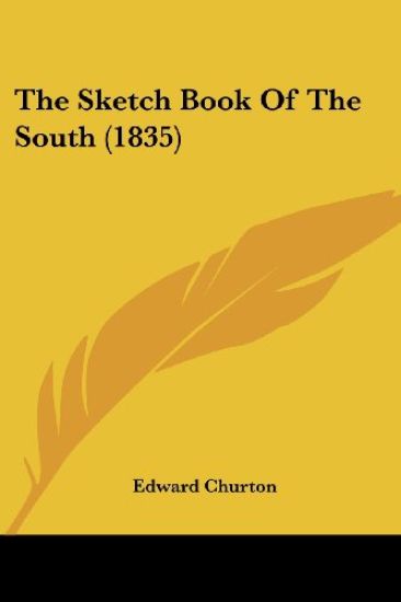 Sketch Book Of The South (1835)