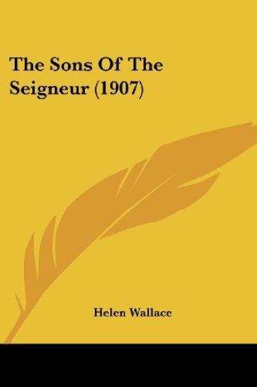 The Sons of the Seigneur