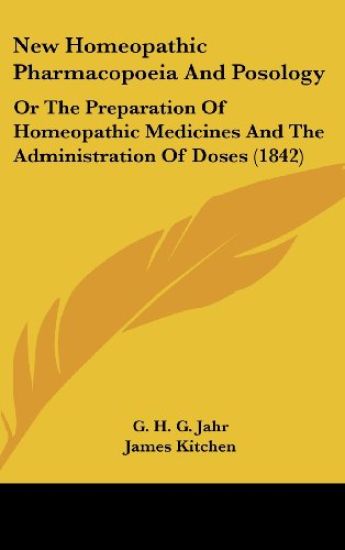 New Homeopathic Pharmacopoeia and Posology