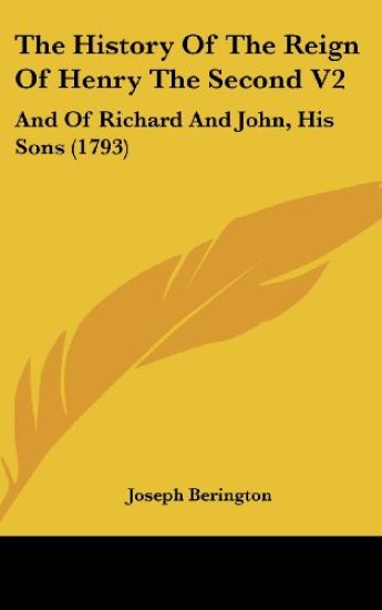 The History of the Reign of Henry the Second