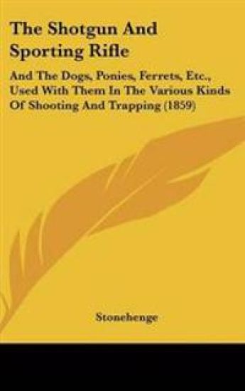 Shotgun And Sporting Rifle