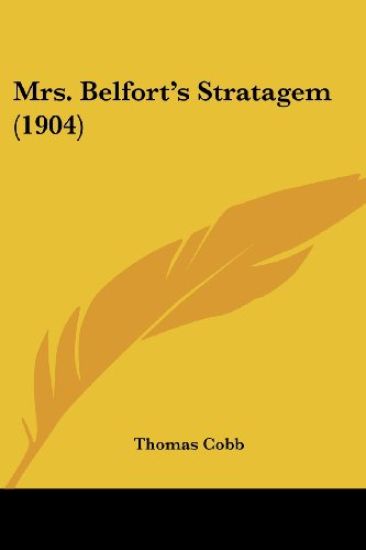 Mrs. Belfort's Stratagem