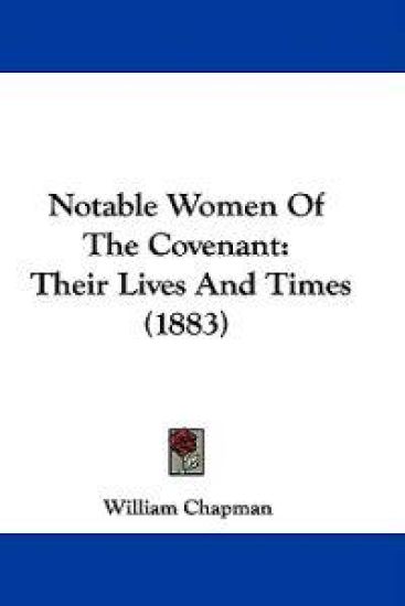 Notable Women of the Covenant