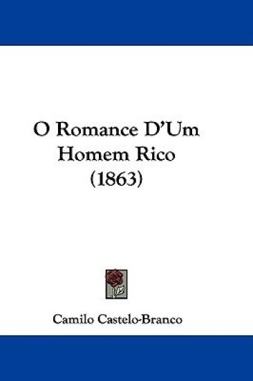 O Romance D'Um Homem Rico (1863)