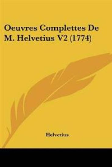 Oeuvres Complettes De M. Helvetius V2 (1774)