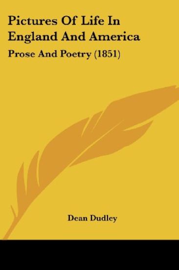 Pictures Of Life In England And America – Dean Dudley, kirjan kansikuva