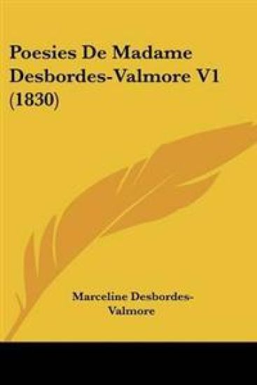 Poesies De Madame Desbordes-Valmore V1 (1830)