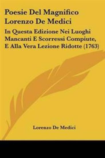 Poesie Del Magnifico Lorenzo De Medici