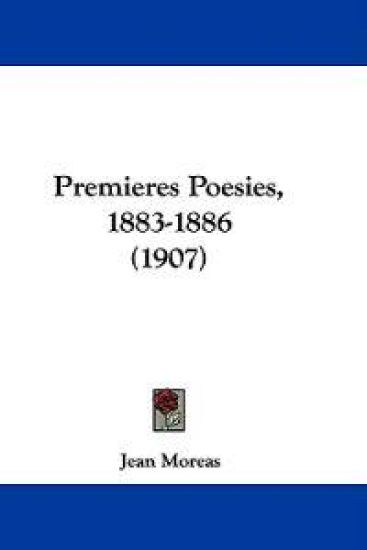 Premieres Poesies, 1883-1886
