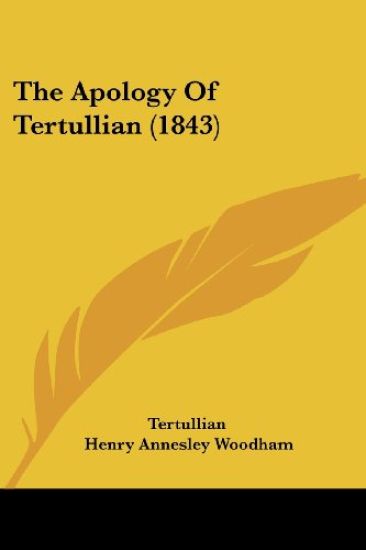 Apology Of Tertullian (1843)