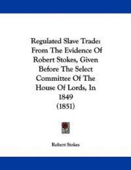 Regulated Slave Trade