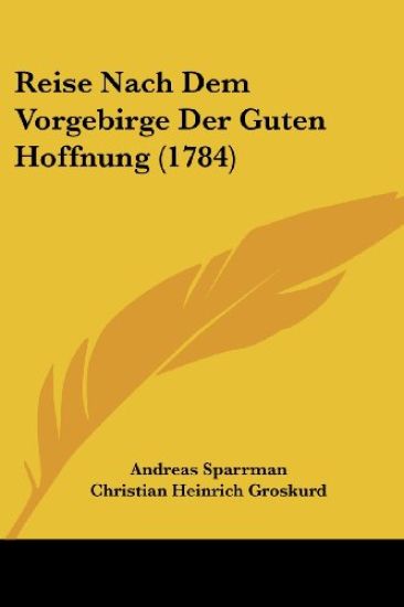 Reise Nach Dem Vorgebirge Der Guten Hoffnung