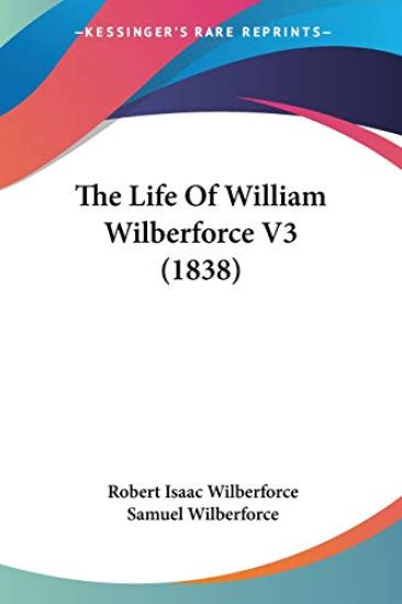 Life Of William Wilberforce V3 (1838)
