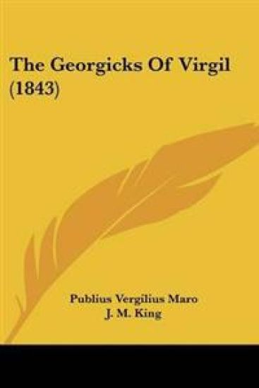 Georgicks Of Virgil (1843)