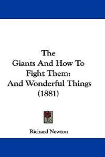 The Giants and How to Fight Them