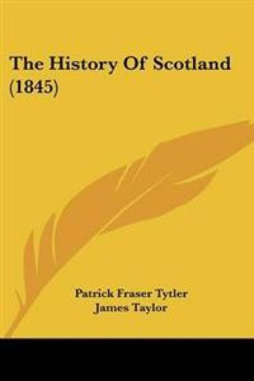 History Of Scotland (1845)