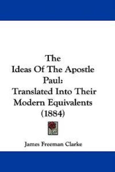 The Ideas of the Apostle Paul