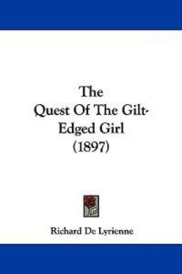 The Quest of the Gilt-edged Girl