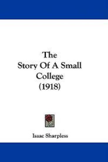 The Story of a Small College