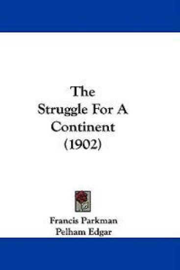 The Struggle for a Continent