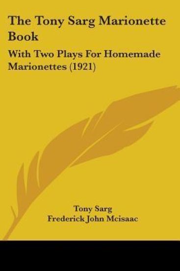 The Tony Sarg Marionette Book