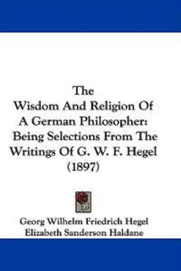 The Wisdom and Religion of a German Philosopher