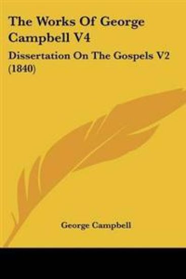 Works Of George Campbell V4