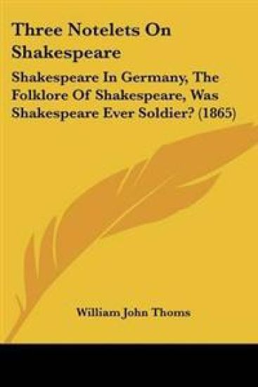 Three Notelets On Shakespeare