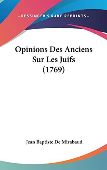 Opinions Des Anciens Sur Les Juifs