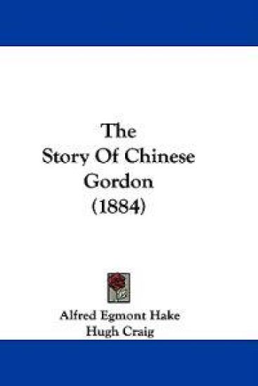 The Story of Chinese Gordon