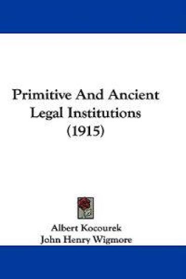 Primitive and Ancient Legal Institutions