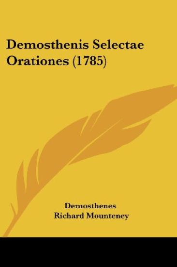 Demosthenis Selectae Orationes (1785)