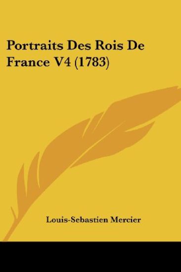Portraits Des Rois De France V4 (1783)