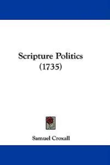 Scripture Politics (1735)