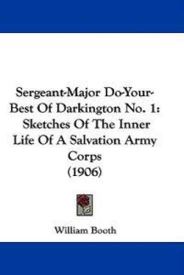 Sergeant-Major Do-Your-Best Of Darkington No. 1