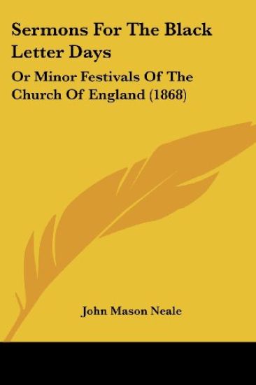 Sermons For The Black Letter Days