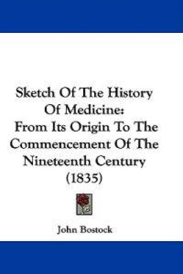 Sketch Of The History Of Medicine