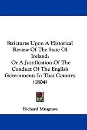Strictures Upon A Historical Review Of The State Of Ireland