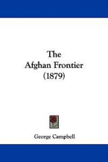 The Afghan Frontier (1879)
