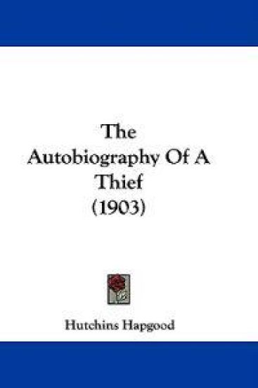 The Autobiography Of A Thief (1903)